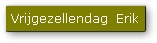 Vrijgezellendag Erik